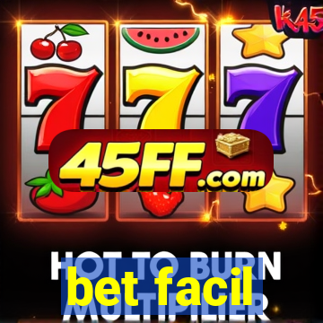 bet facil